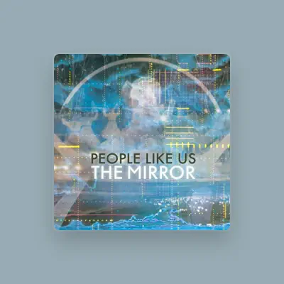Listen to People Like Us, watch music videos, read bio, see tour dates & more!