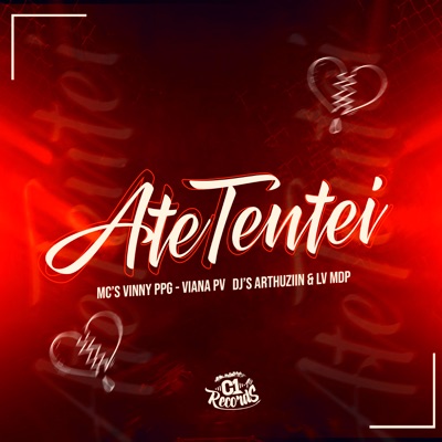 Até Tentei (feat. Dj Lv Mdp) - Single