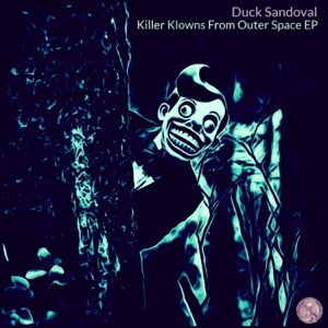 Killer Klowns From Outer Space EP