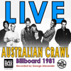 Boys Light Up (Live at Billboard 1981) - Australian Crawl