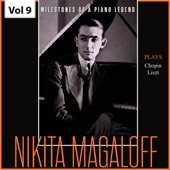 Milestones of a Piano Legend: Nikita Magaloff, Vol. 9 artwork