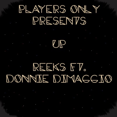 Up (feat. Donnie DiMaggio) - Single