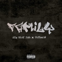 Family (feat. Nettwork) - Single - iLLy We$tSide