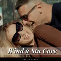 R'ind a Stu Core — Angelo Famao