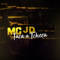 Taca a Tcheca - Single - Mc JD