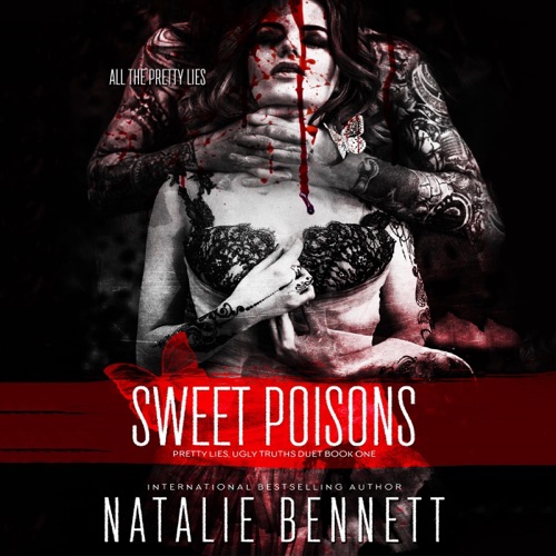 Sweet Poisons: Pretty Lies, Ugly Truths Duet, Book 1 (Unabridged) cover