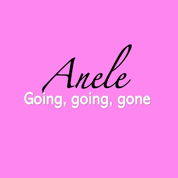 Going, Going, Gone
