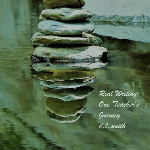 Real Writing: One Teacher's Journey (Unabridged) cover