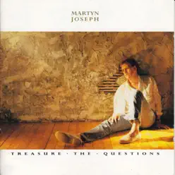 Treasure the Questions - Martyn Joseph