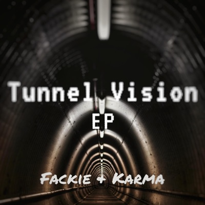 Tunnel Vision EP