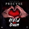 Hold My Own - Single