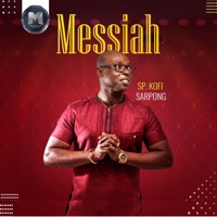 Sp Kofi Sarpong - Messiah