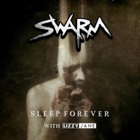 Sleep Forever - Single - SWARM