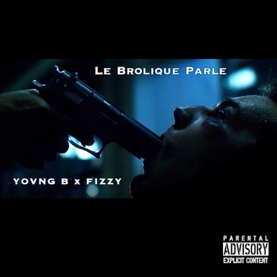 Le Brolique Parle (feat. Fizzy) - Single