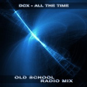 All the Time (Old School Radio Mix) artwork