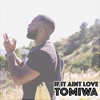 If It Ain't Love - Single