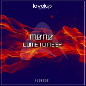 Come to Me - Single