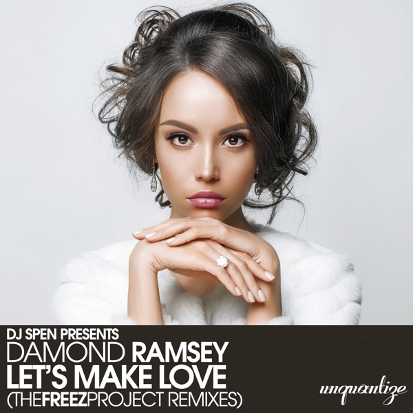 Let's Make Love (Thefreezproject Remixes) - Single