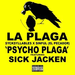 Psycho Plaga (feat. Sick Jacken) - Single - La Plaga