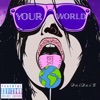 Your World - Single