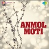 Anmol Moti