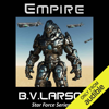 Empire: Star Force, Book 6 (Unabridged) - B. V. Larson