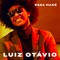 Meu (feat. Mart'nália) - Luiz Otávio lyrics