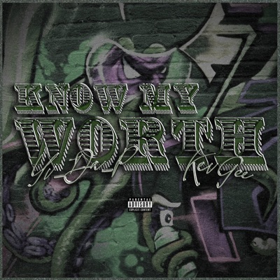 Know My Worth (feat. Yv_Da_P)