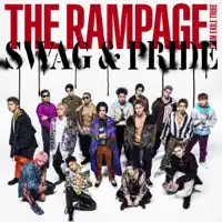 SWAG & PRIDE — THE RAMPAGE from EXILE TRIBE