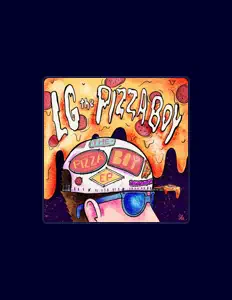 收听 LG the Pizza Boy、观看音乐视频、阅读小传、查看巡演日期等 ！