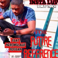 Insta Luv (feat. Neromulah & Pocean) - Single - Plae