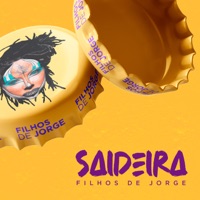 Filhos De Jorge - Saideira