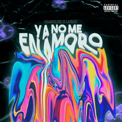 Ya No Me Enamoro (feat. Luzio dp) - Single