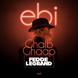 Ghalb Ghaap (Fedde Le Grand Club Mix) - Single
