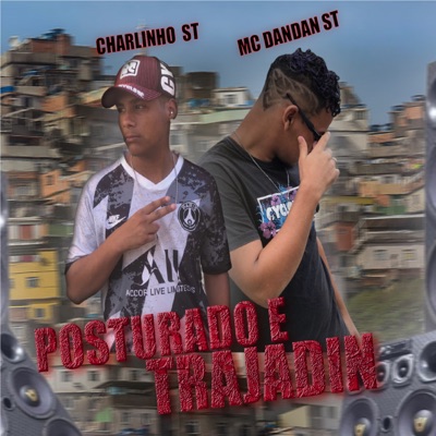 Posturado e Trajadin - Single