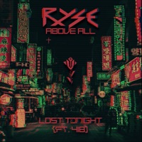 Lost Tonight (feat. 418) - Single - Ryse Above All