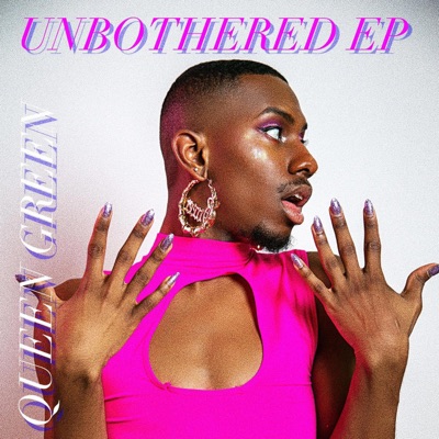 Unbothered EP