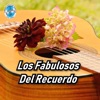 Los Fabulosos del Recuerdo