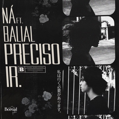 Preciso Ir (feat. Balial) - Single