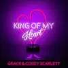 King of My Heart
