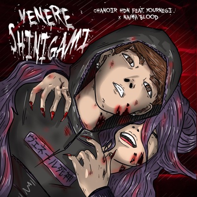 Venere Shinigami (feat. Yournegi & Naima Blood) - Single