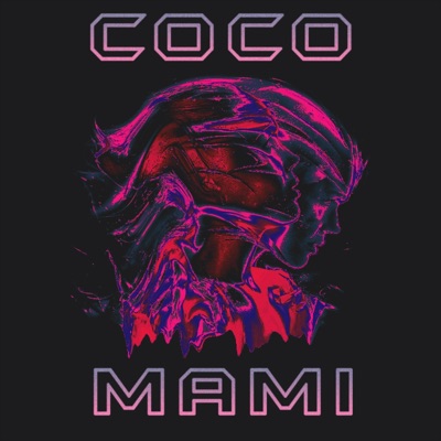 Coco Mami (feat. Dijana OG) - Single