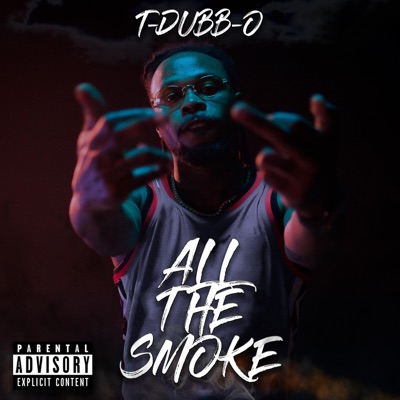 All the Smoke - Single
