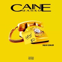 Call Me - Single - Caine Marko