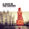São Vicente - A Face In The Crowd