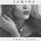 Jamina - Emma Nyra lyrics