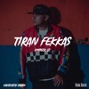 Tiran Fekkas - Single