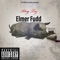 Elmer Fudd - King Taz lyrics