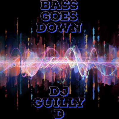 Bass Goes Down - Single