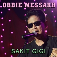 Sakit Gigi - Single - Obbie Mesakh